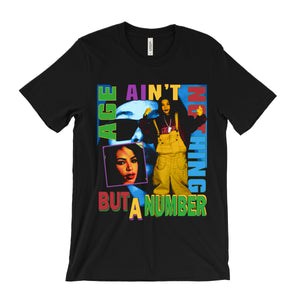 Aaliyah Age Ain't Nothing But A Number T-Shirt