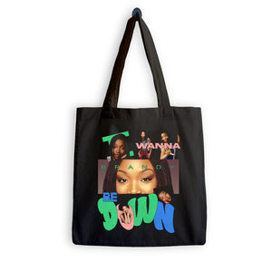Brandy I Wanna Be Down Tote Bag
