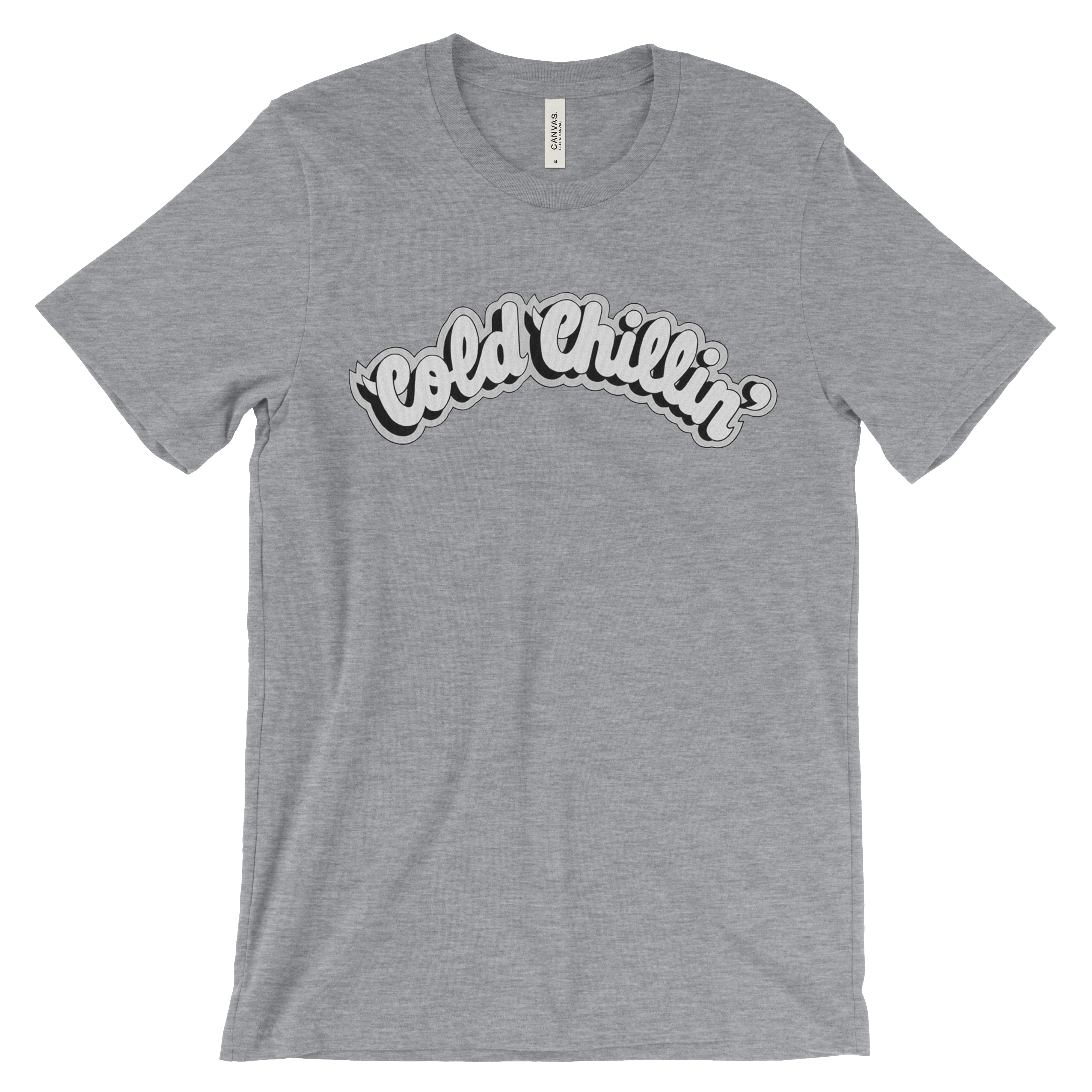 Cold Chillin' T-Shirt