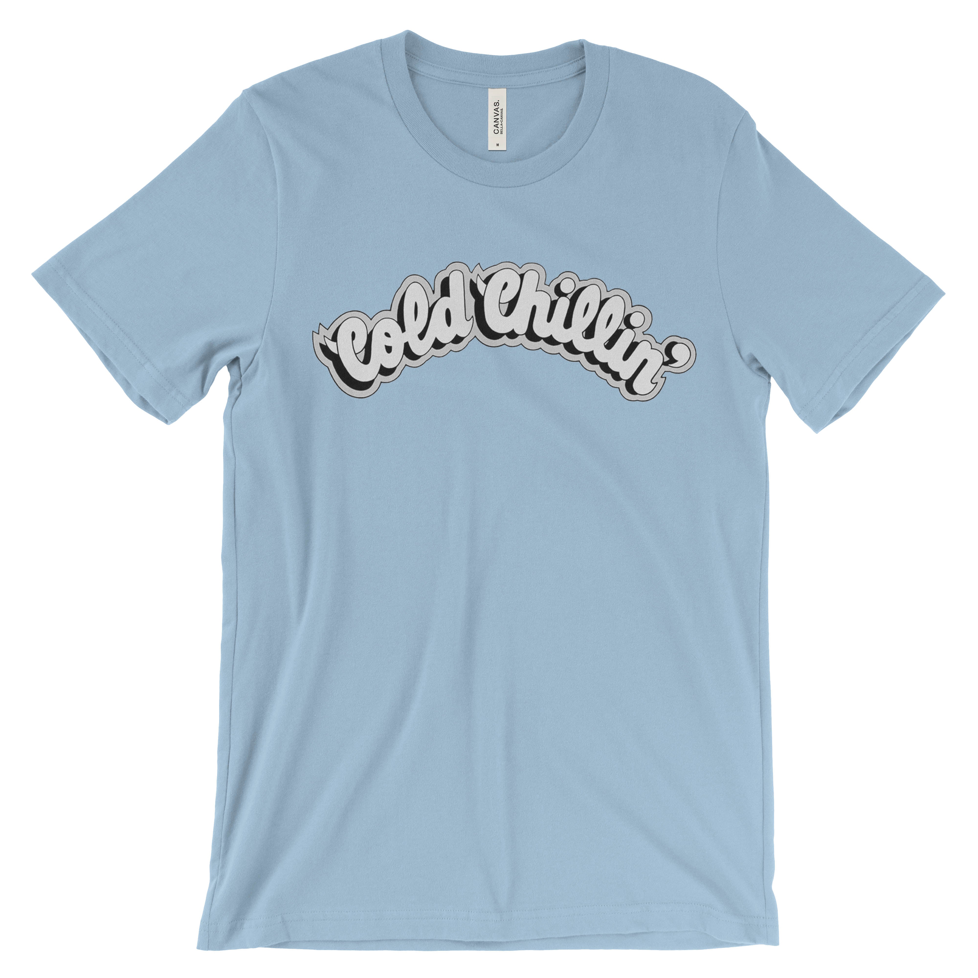 Cold Chillin' T-Shirt