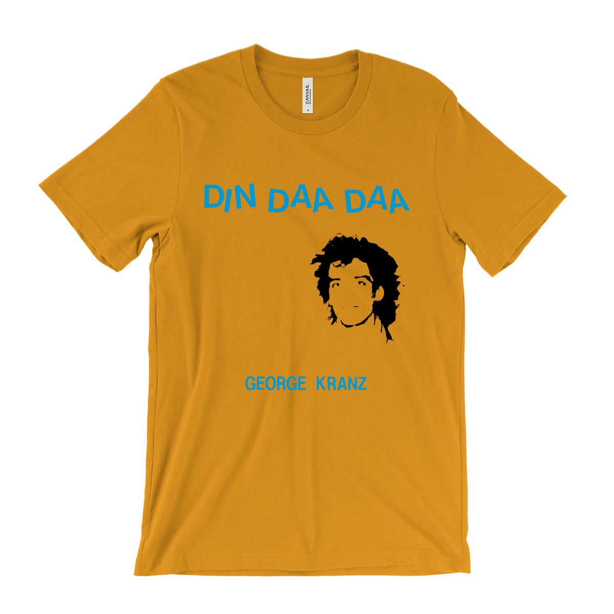 George Kranz Din Daa Daa T-Shirt