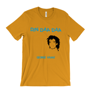 George Kranz Din Daa Daa T-Shirt