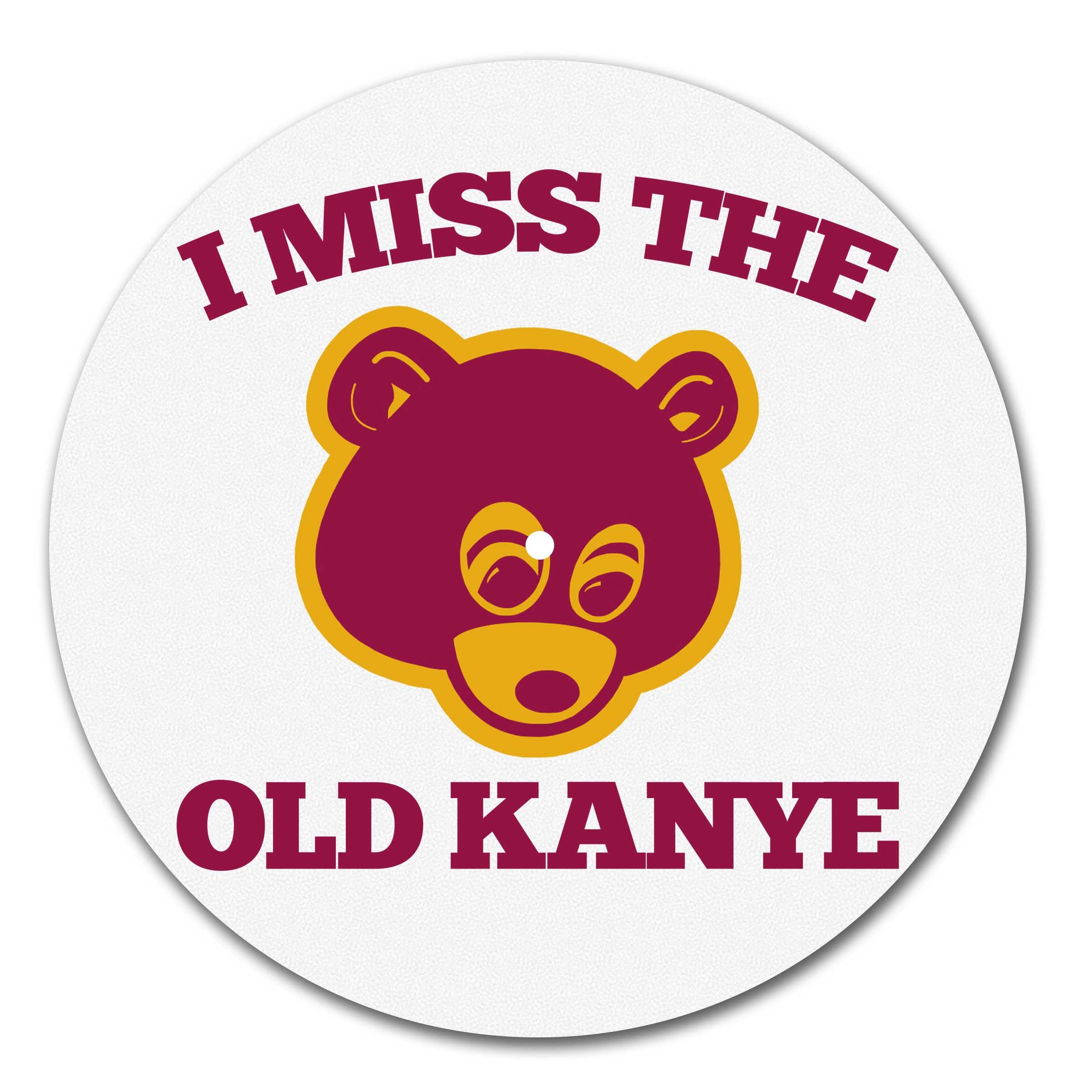 Kanye West - I Miss The Old Kanye Turntable Slipmat