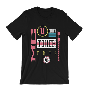 MC Hammer U Can't Touch This T-Shirt