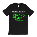 Load image into Gallery viewer, Talking Heads Psycho Killer T-Shirt
