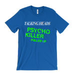 Load image into Gallery viewer, Talking Heads Psycho Killer T-Shirt

