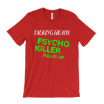 Load image into Gallery viewer, Talking Heads Psycho Killer T-Shirt
