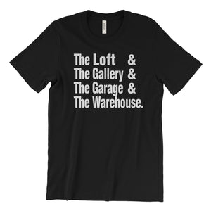 The Loft & The Gallery & The Garage (paradise garage) & The Warehouse T-Shirt