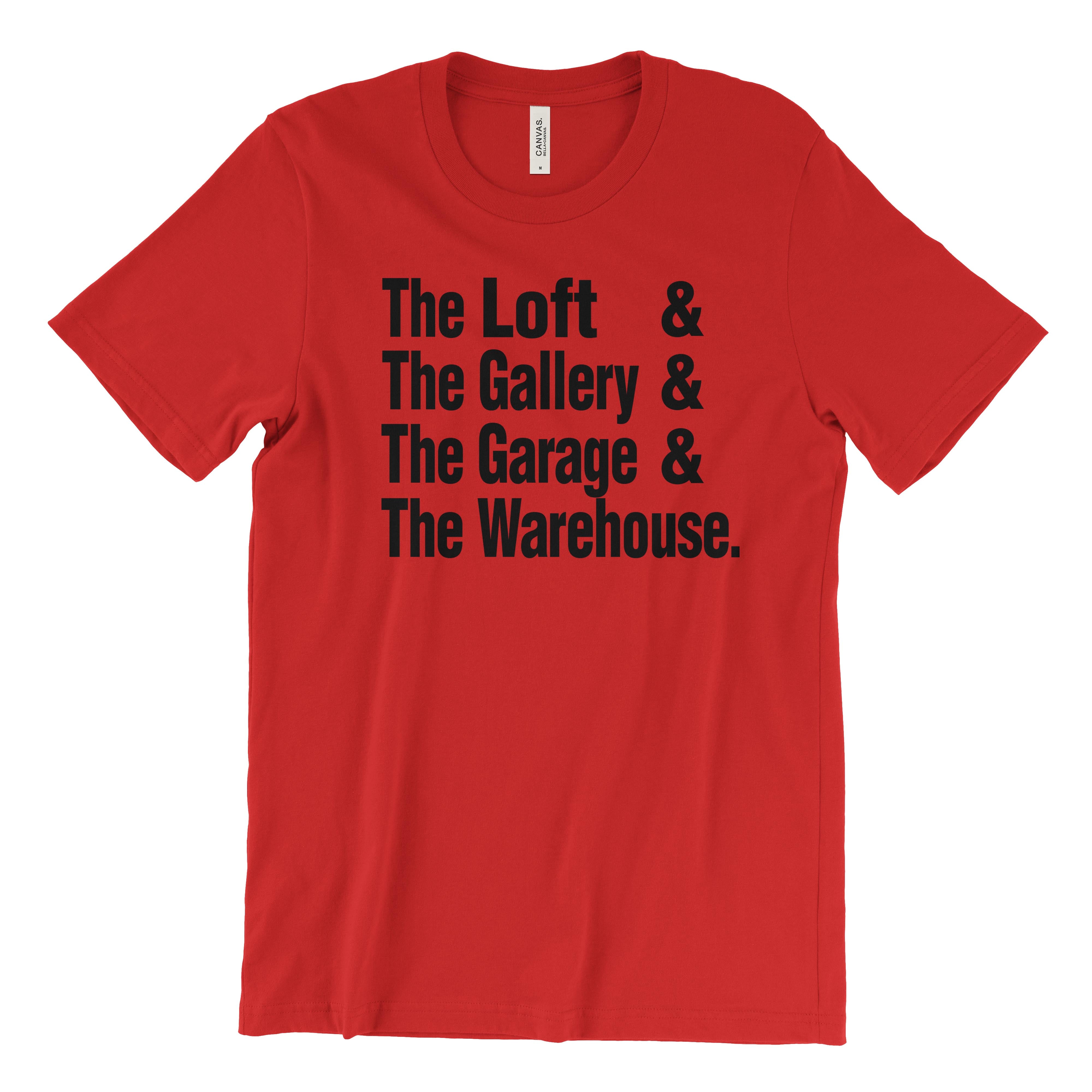 The Loft & The Gallery & The Garage (paradise garage) & The Warehouse T-Shirt