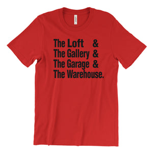 The Loft & The Gallery & The Garage (paradise garage) & The Warehouse T-Shirt