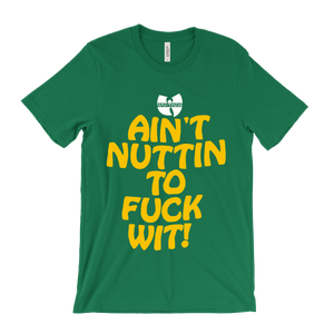 Wu-Tang Clan Ain't Nuttin To Fuck Wit! T-Shirt