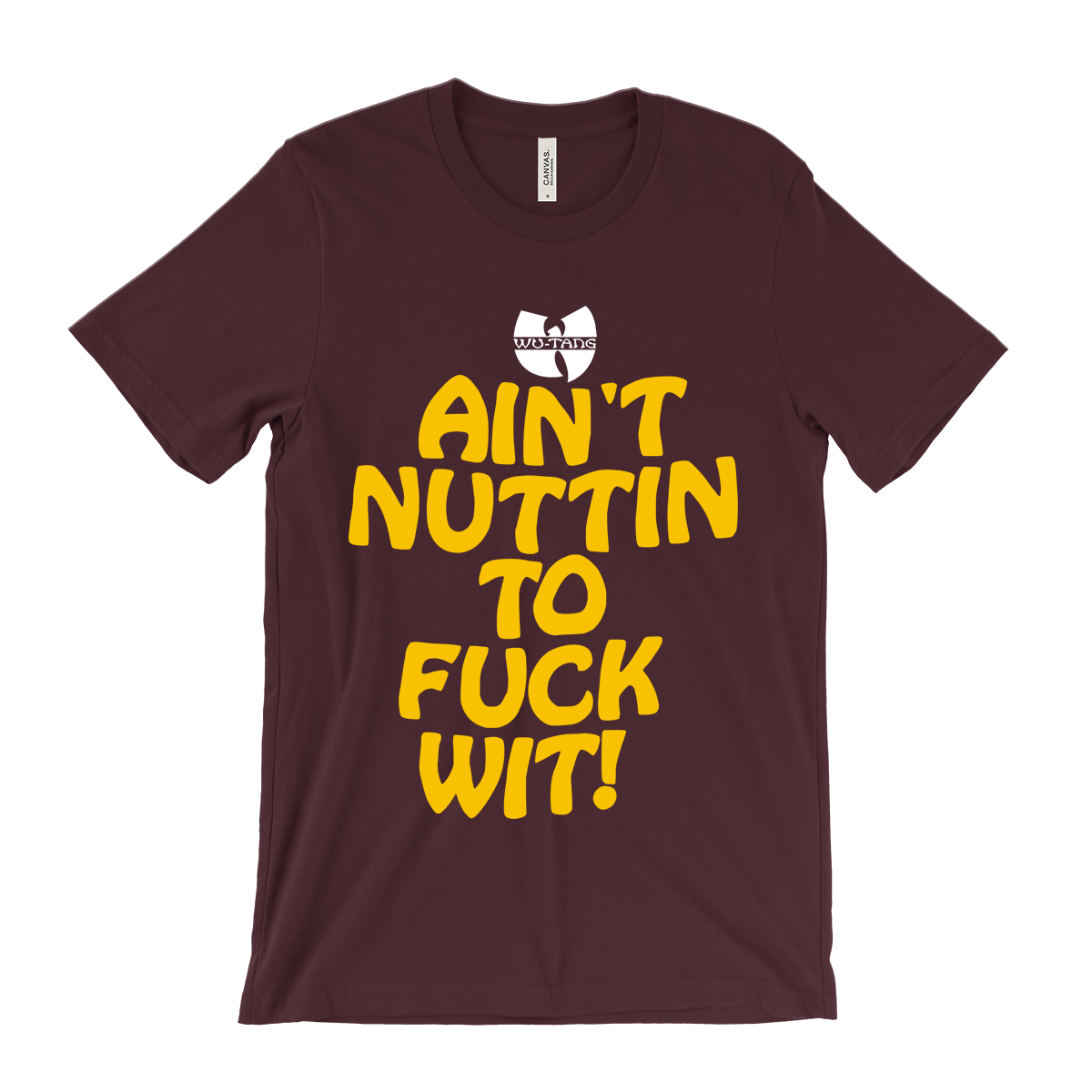 Wu-Tang Clan Ain't Nuttin To Fuck Wit! T-Shirt